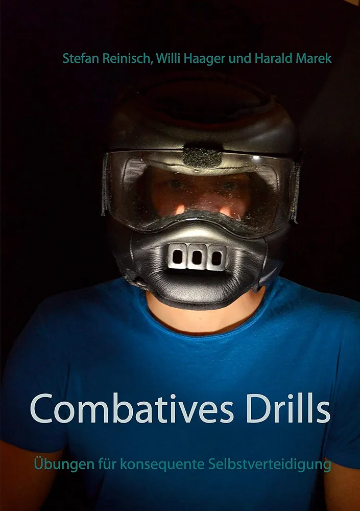 Read more about the article Combatives Drills von Stefan Reinisch & Willi Haager
