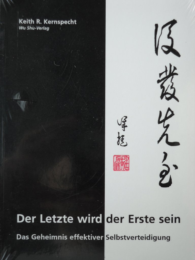 Mehr über den Artikel erfahren Der Letzte wird der Erste sein von Keith R. Kernspecht
